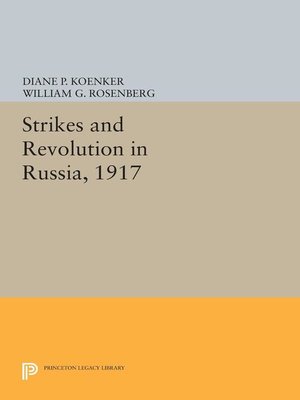 cover image of Strikes and Revolution in Russia, 1917